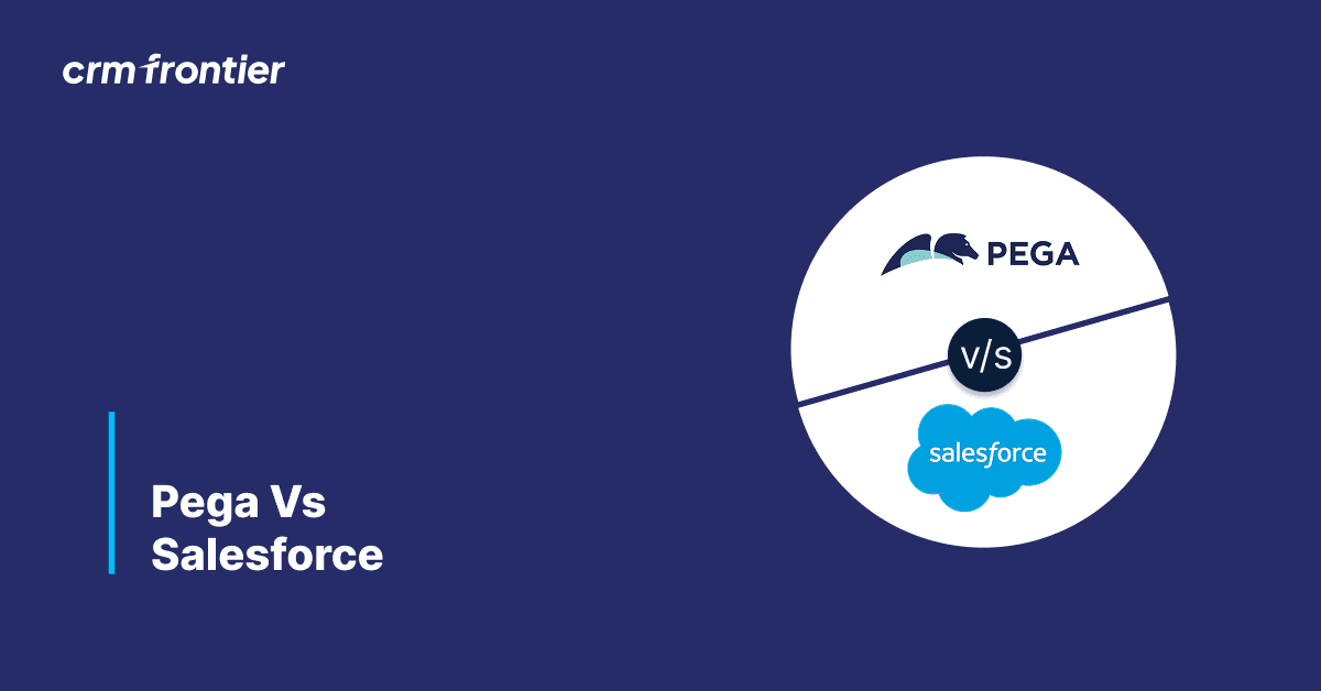 Pega CRM vs Salesforce: Full 2026 Comparison Guide