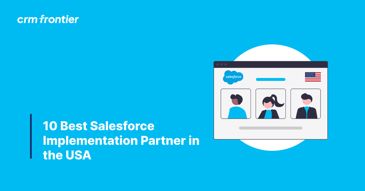 10 Best Salesforce Implementation Partners in the USA (2026)